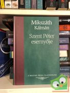 Mikszáth Kálmán: Szent Péter esernyője (Magyar Próza Klasszikusai 8.)