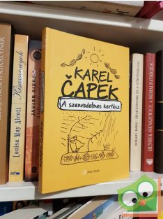 Karel Čapek: A szenvedelmes kertész