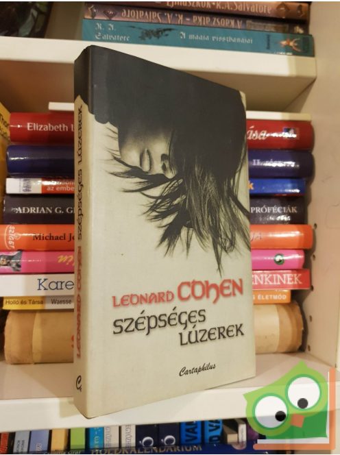 Leonard Cohen: Szépséges lúzerek