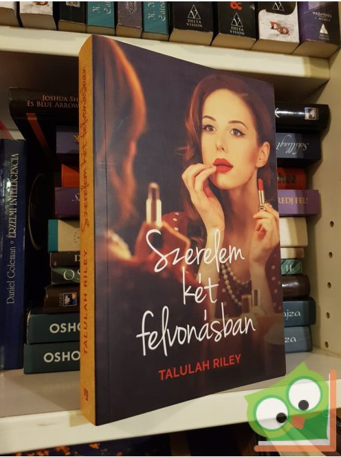 Talulah Riley: Szerelem két felvonásban