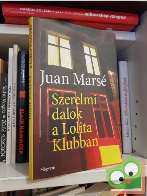 Juan Marsé: Szerelmi dalok a Lolita Klubban