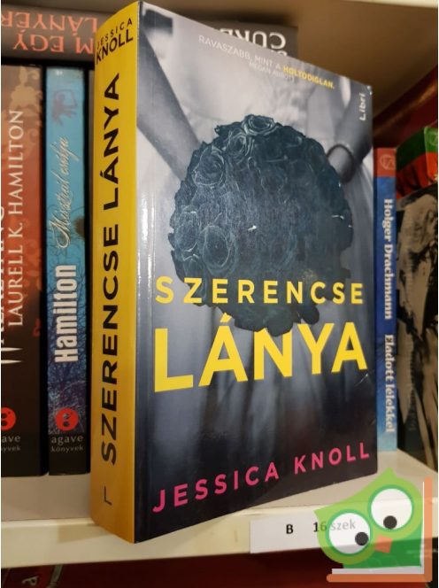 Jessica Knoll: Szerencse lánya