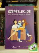 Andrew G. Marshall: Szeretlek, de miért én vagyok mindig az utolsó? (gyereknevelés) (újszerű)