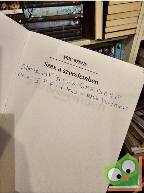 Eric Berne: Szex a szerelemben (ritka)