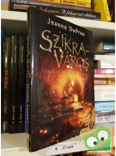 Jeanne DuPrau: Szikraváros (Szikraváros 1.)