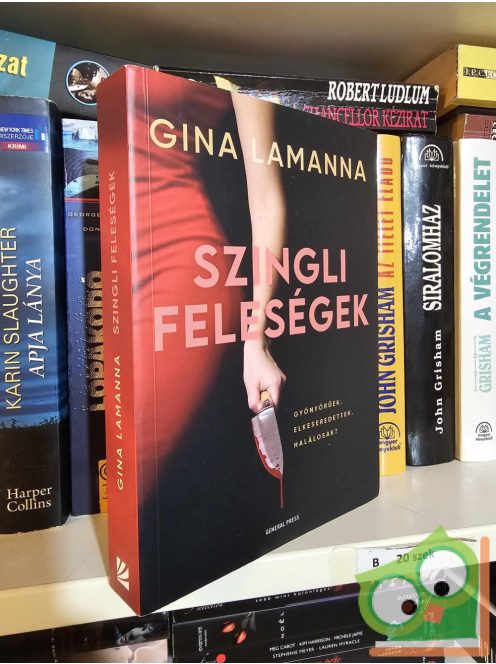 Gina LaManna: Szingli feleségek