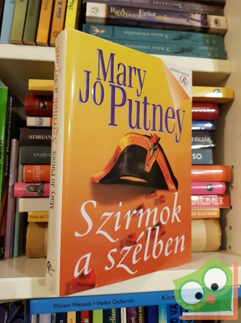 Mary Jo Putney: Szirmok a szélben (Bukott angyalok 3.)( romantikus regények)