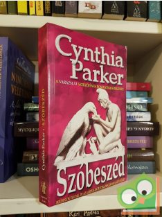 Cynthia Parker: Szóbeszéd (Pletyka 2.)