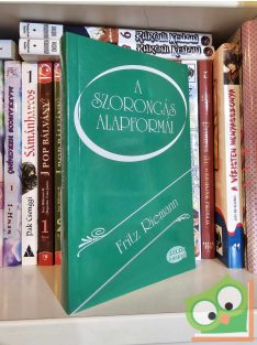   Fritz Riemann: A szorongás alapformái (Lélek-kontroll) (újszerű)