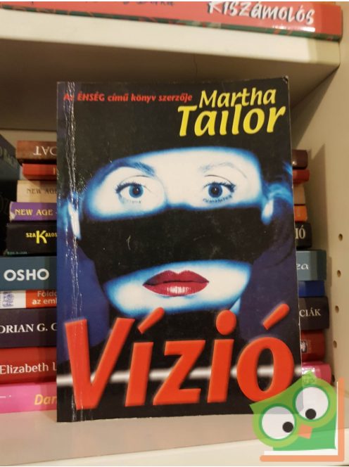 Martha Tailor: Vízió