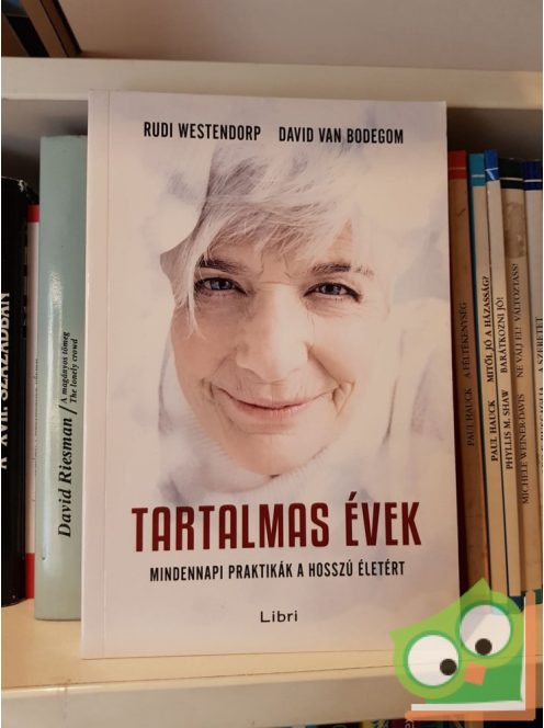 Rudi Westendorp, David van Bodegom: Tartalmas évek