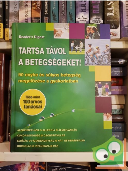 Tartsa távol a betegségeket!  (Reader's Digest)