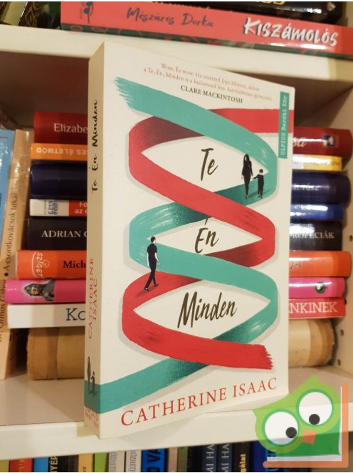 Catherine Isaac: Te Én Minden