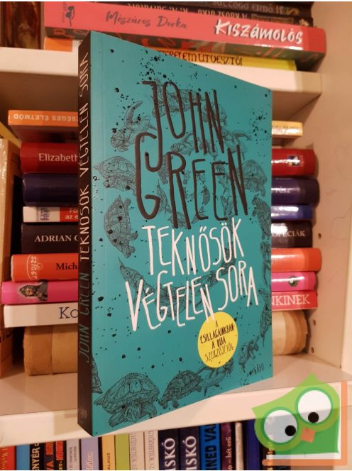 John Green: Teknősök végtelen sora