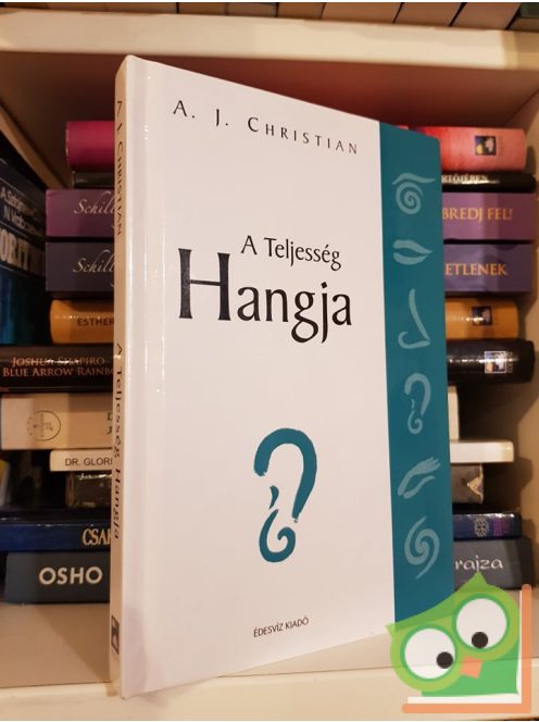 A. J. Christian: A Teljesség Hangja