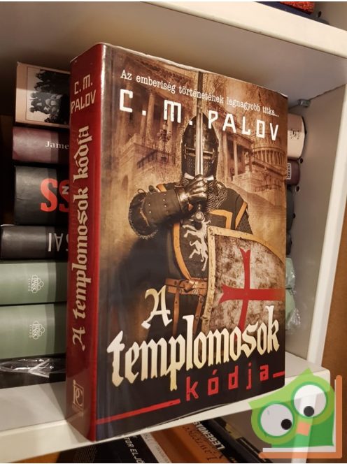 C. M. Palov: A templomosok kódja