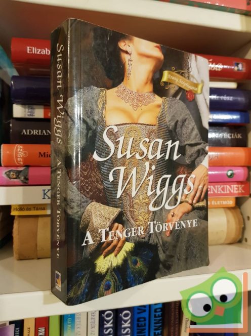 Susan Wiggs: A tenger törvénye (Arany Széphistória)