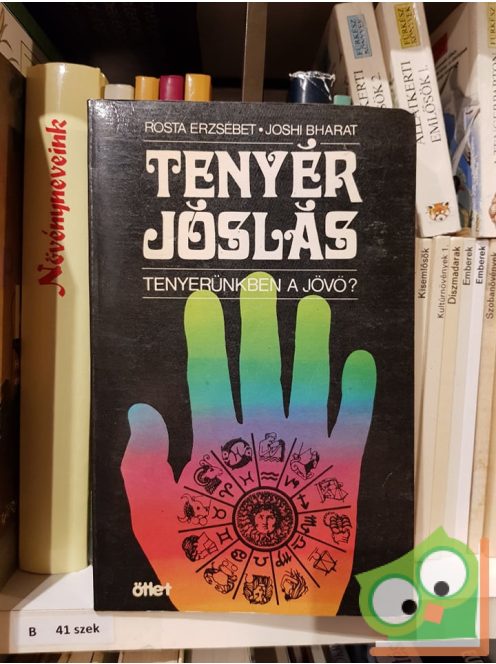 Rosta Erzsébet, Joshi Bharat: Tenyérjóslás