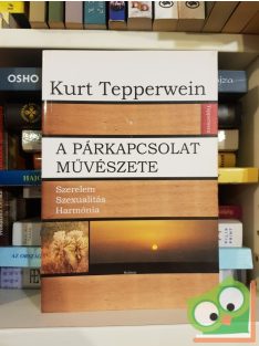 Kurt Tepperwein: A ​párkapcsolat művészete