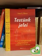 Anne L. Biwer: Testünk jelei