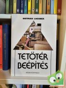 Dietmar Lochner: Tetőtér beépítés