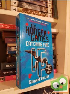 Suzanne Collins: Catching fire (The Hunger Games #2)