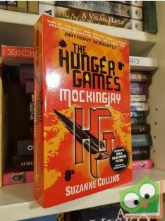 Suzanne Collins: Mockingjay (The Hunger Games #3)