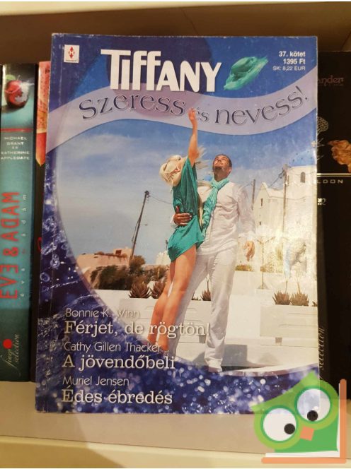 Tiffany: Szeress és nevess! 2013/37