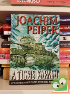 Joachim Peiper: A Tigris karmai