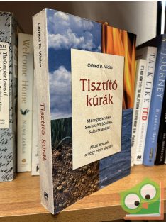 Otfried D. Weise: Tisztító kúrák