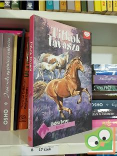 Angela Dorsey: Titkok tavasza  (Hívószó 6.) (Pony Club)