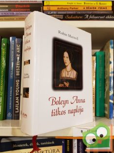 Robin Maxwell: Boleyn Anna titkos naplója