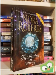 Nora Roberts: Titokzatos csillag (Mitrász csillagai 3.)