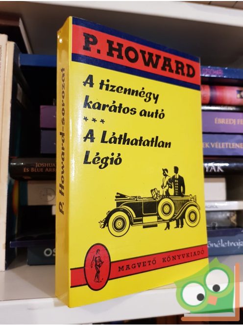 P. Howard: A tizennégy karátos a. - A Láthatatlan L.