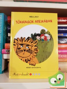 Berg Judit: Tökmagok Afrikában (Tökmagok 1.)