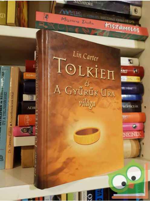 Lin Carter: Tolkien és A Gyűrűk Ura világa