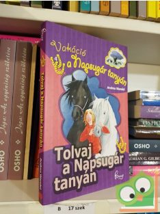   Andrea Wandel: Tolvaj a Napsugár tanyán (Vakáció a Napsugár tanyán 4.) (Pony Club)