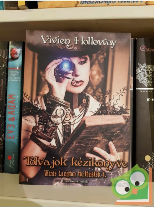 Vivien Holloway: Tolvajok kézikönyve (Winie Langton történetek 4.) (újszerű)