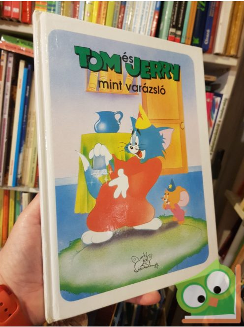 Tom ​és Jerry mint varázsló