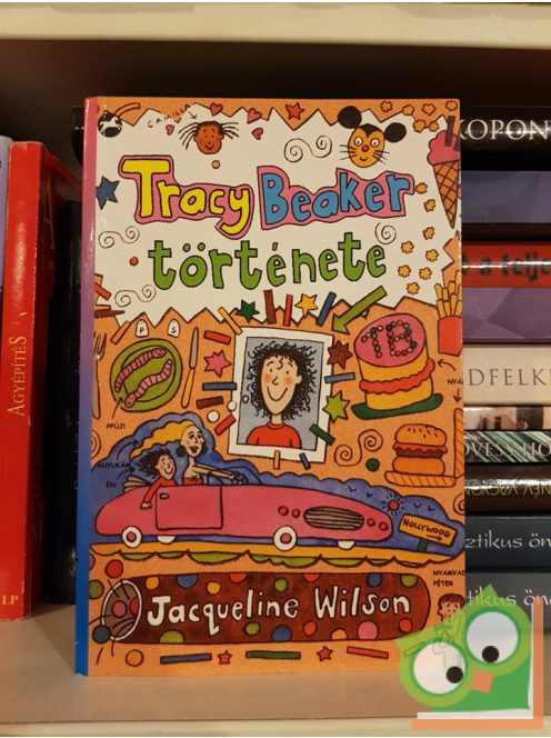 Jacqueline Wilson: Tracy Beaker története