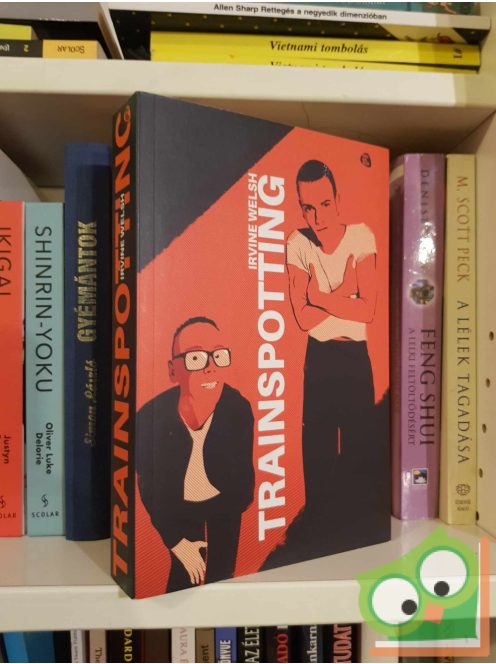 Irvine Welsh: Trainspotting  (Mark Renton 2.)