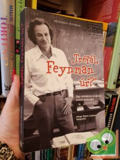 Richard P. Feynman: „Tréfál, Feynman úr?” (ritka)