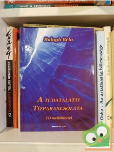 Balogh Béla: A tudatalatti tízparancsolata