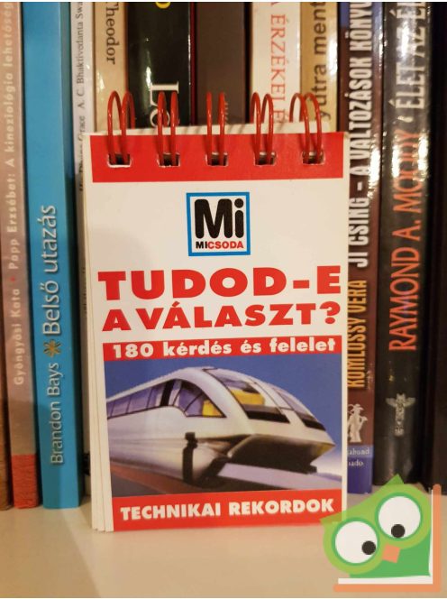 Tudod-e a választ? - Technikai rekordok (Mi Micsoda)