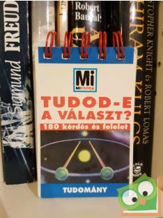 Tudod-e a választ? - Tudomány (Mi Micsoda)