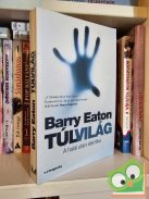 Barry Eaton: Túlvilág (ritka)