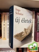 Ingo Schulze: Új életek