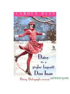   Carola Dunn: Daisy és a jégbe fagyott Don Juan (Daisy Dalrymple 1.)