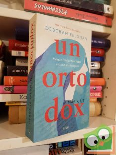 Deborah Feldman: Unortodox (Unortodox 1.) (Netflix sorozat)