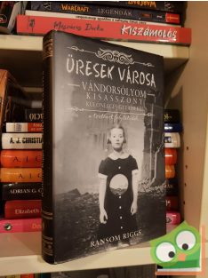   Ransom Riggs: Üresek városa (Vándorsólyom kisasszony különleges gyermekei 2.) (ritka)